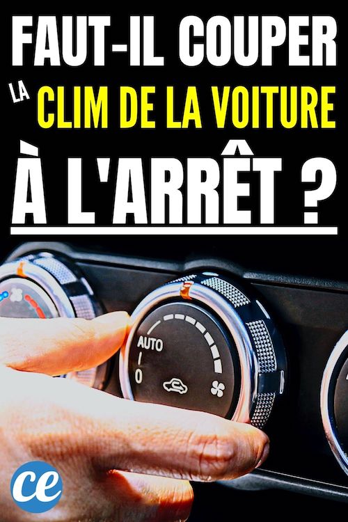 Pourquoi il Ne Faut Jamais Mettre la Clim Quand la Voiture Est à l’Arrêt