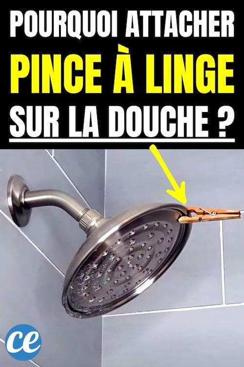 Pourquoi attacher pince à linge sur la douche ?