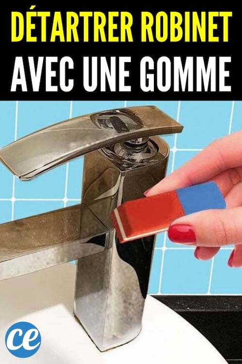 Détartrer robinet avec une gomme 
