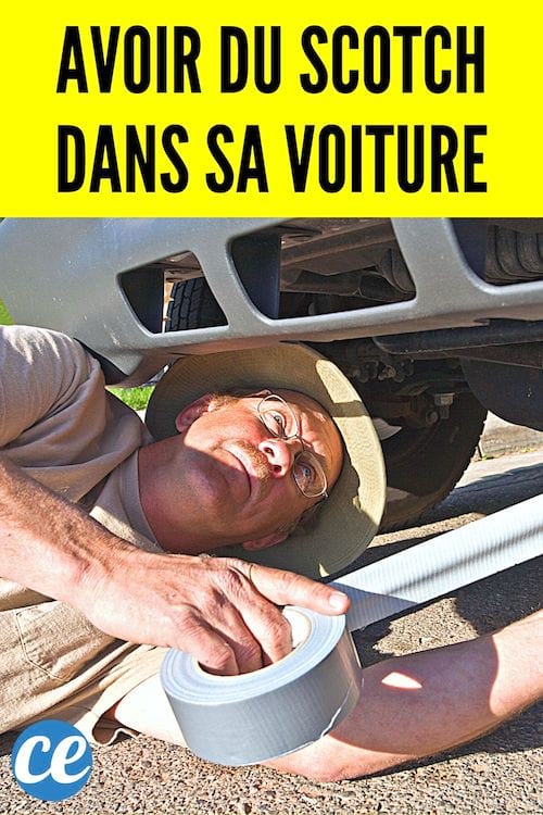 Avoir du scotch dans sa voiture