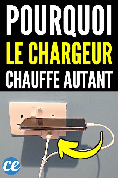 Chargeur du Téléphone Trop Chaud 6 Raisons Possibles.