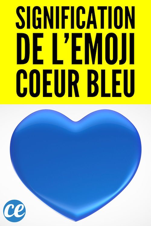 Que Signifie l’Emoji Coeur Bleu ? Comment l’Utiliser en Conversation.