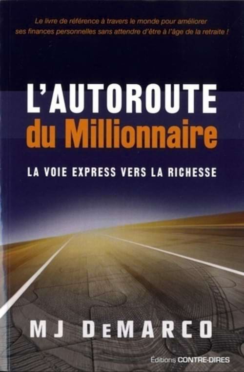 Le livre L'Autoroute du millionnaire