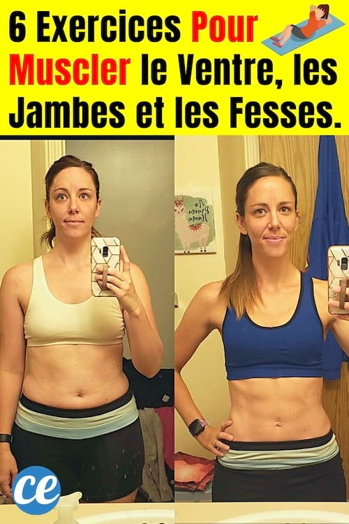 6 Exercices Pour Muscler le Ventre, les Jambes et les Fesses.