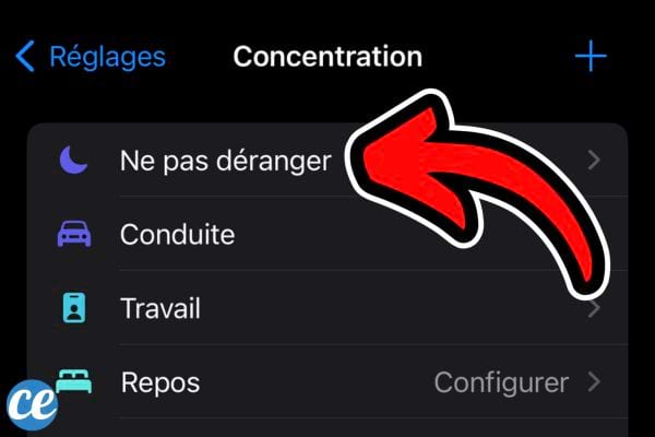 Sous-menu 'Concentration' dans les réglages de l'iPhone avec un focus sur l'option 'Ne pas déranger'.