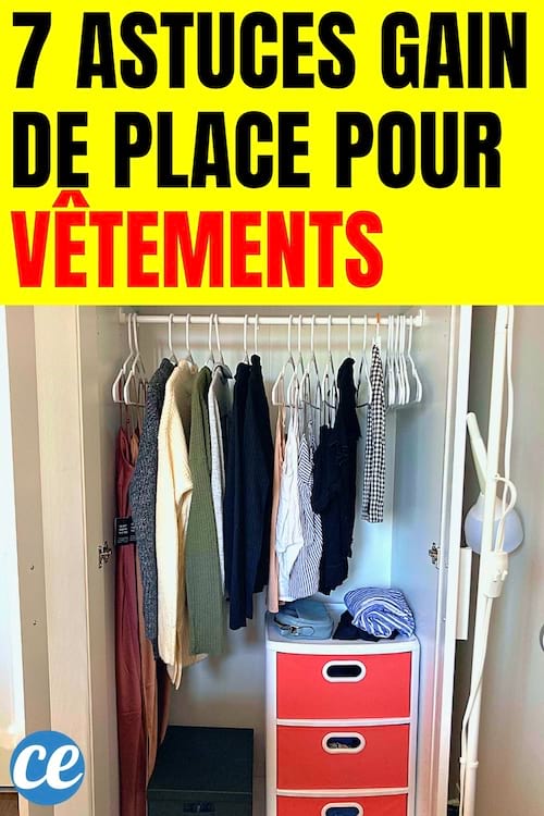 7 Astuces Gain de Place pour Vêtements