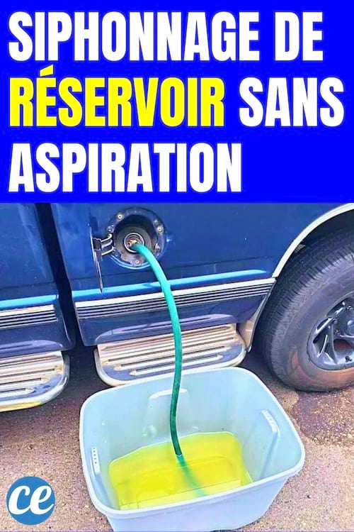 Siphonnage de réservoir sans aspiration