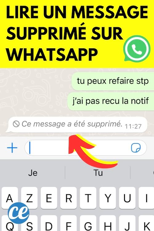 comment voir conversation supprimer whatsapp