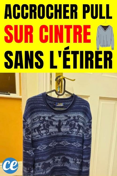 Accrocher un Pull sur un Cintre Sans l'Étirer