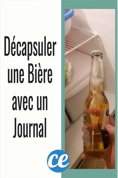 Décapsuler une Bière avec un Journal