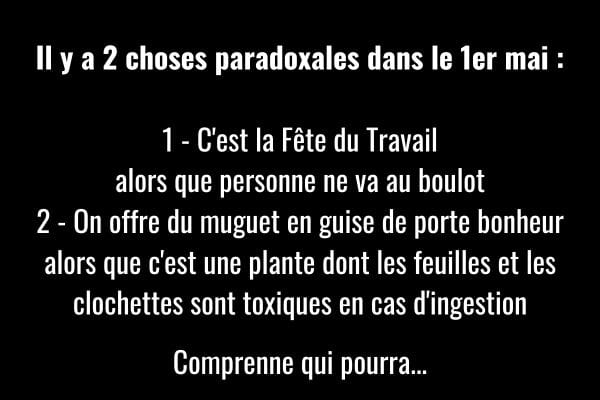 2 choses paradoxales sur la fête du 1er mai