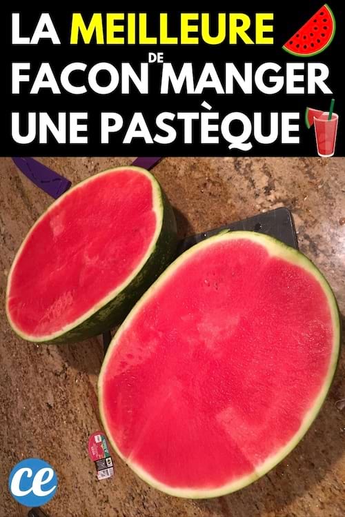 La Meilleure Façon de Manger une Pastèque.