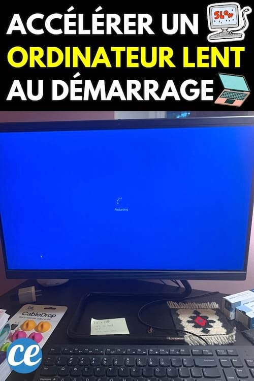 Accélérer un Ordinateur Lent au Démarrage