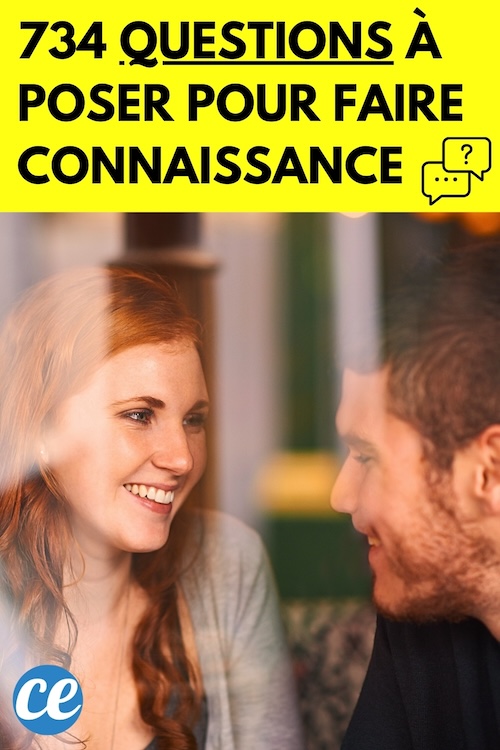 734 Questions Originales à Poser pour Mieux Connaître une Personne.