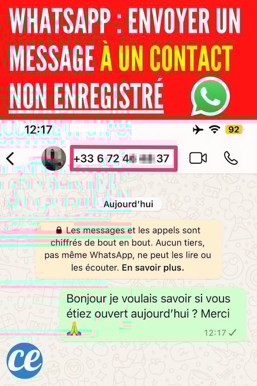 Une discussion avec une personne qui n'est pas enregistré dans le répertoire Whatsapp