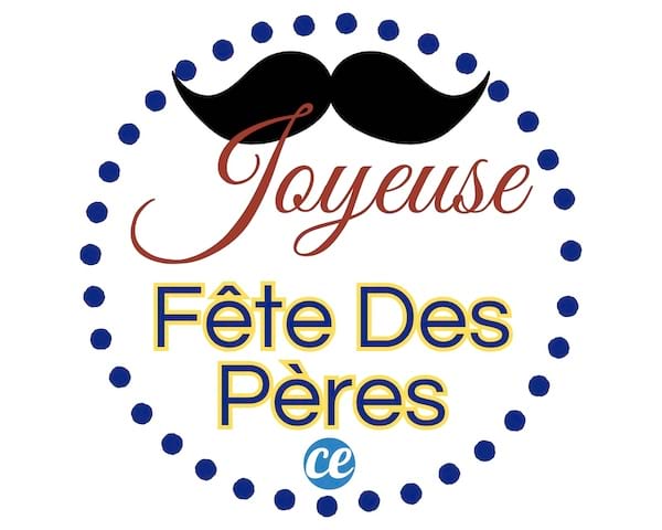 Joyeuse fête des pères