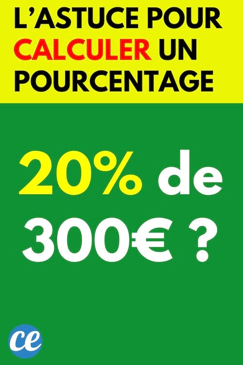 L'astuce pour calculer un pourcentage facilement