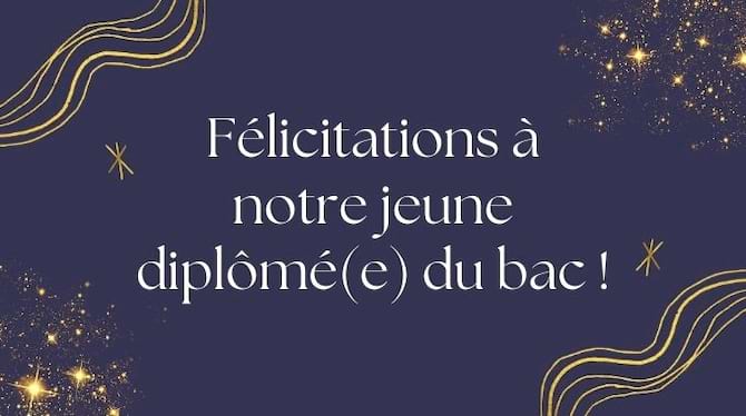 Fond bleu nuit, texte "Félicitations à notre jeune diplômé du bac", étoiles dorées.
