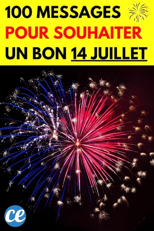 Comment souhaiter un bon 14 juillet pour la fête nationale française