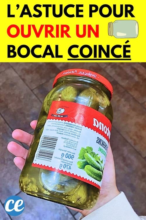 Un bocal de gros cornichons qui est coincé et les astuces pour l'ouvrir