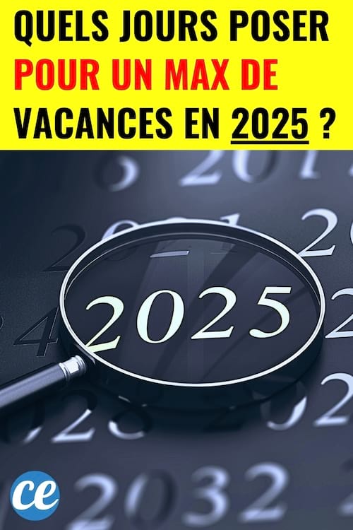 Quand poser ses jours de congés en 2025 ?