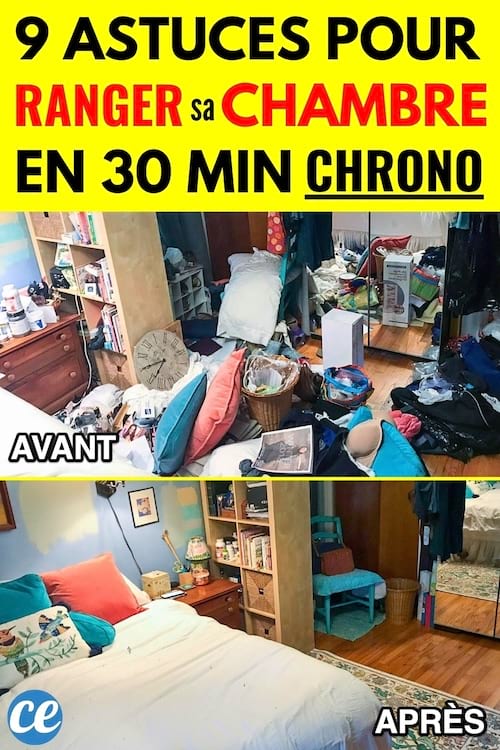 Une chambre plein de bazar avant et toute rangée après avoir utilisée ces astuces