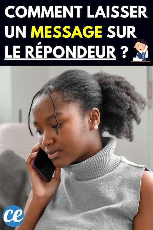 Comment Laisser un Message Directement sur le Répondeur