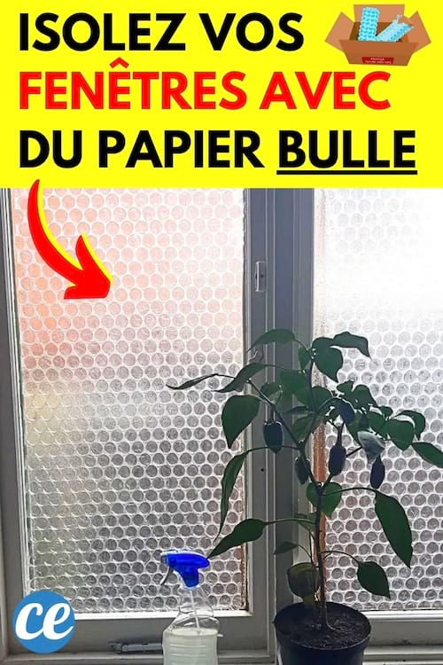 Du papier bulles sur les fenêtres pour isoler et garder la chaleur