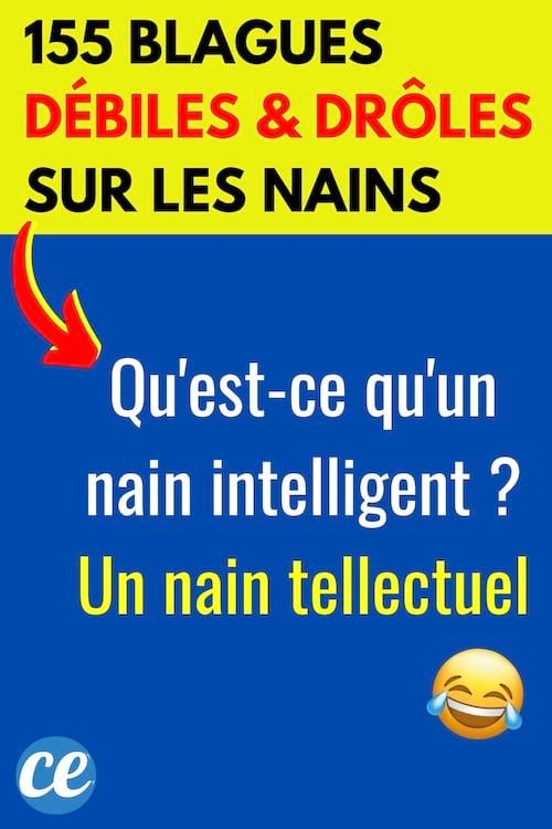 Une blague débile sur les nains