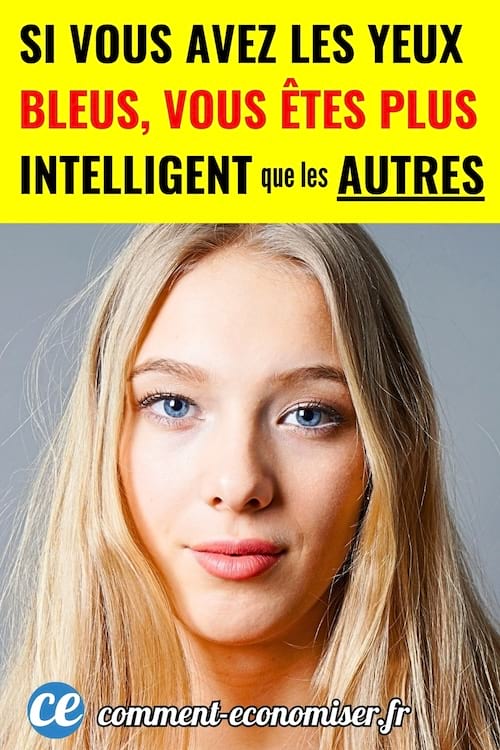 Une femme blonde qui a les yeux bleus et qui est plus intelligente