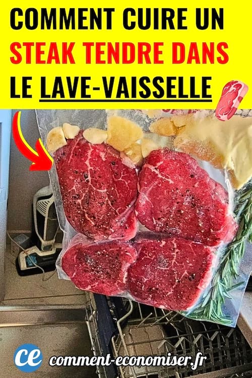 Des steaks qui vont être cuits dans le lave-vaisselle