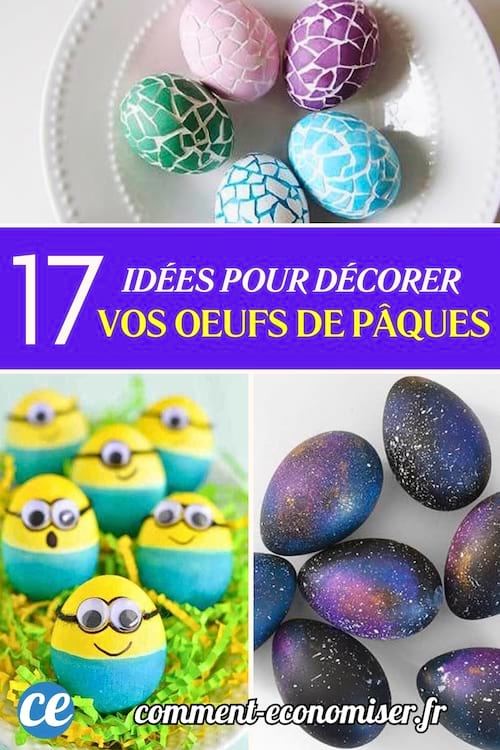 17 idées originales pour décorer des œufs de Pâques.