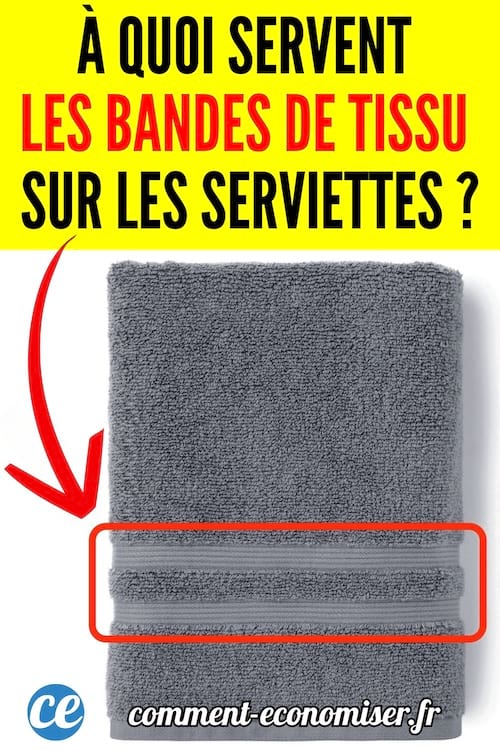 Les bandes de tissus lisses à l'extrémité des serviettes éponges.