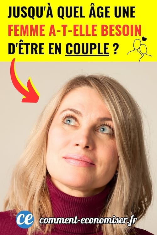 Une femme en couple jusqu'à un certain âge 