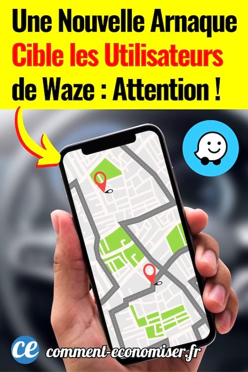 Une personne qui utilise Waze dans la voiture avec une arnaque
