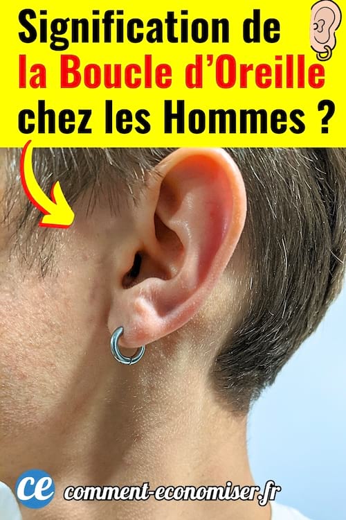 Un anneau boucle d'oreille sur l'oreille d'un homme avec sa signification