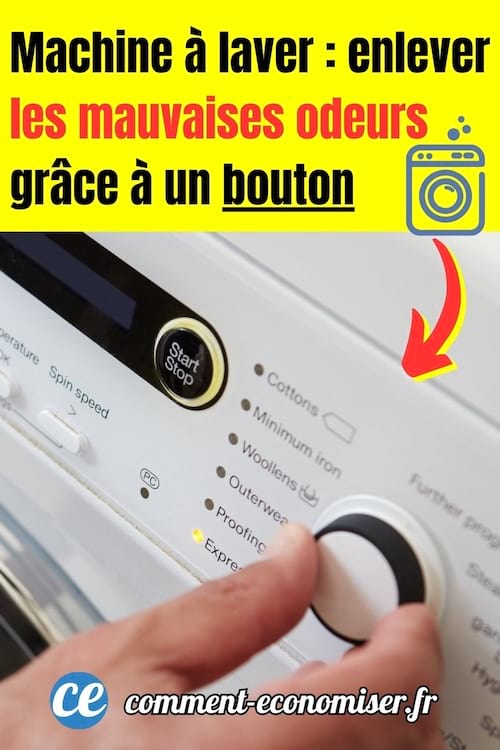 un bouton pour enlever les mauvaises odeurs de la machine à laver 