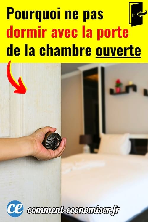 Une porte de chambre qui est laissée ouverte pendant la nuit