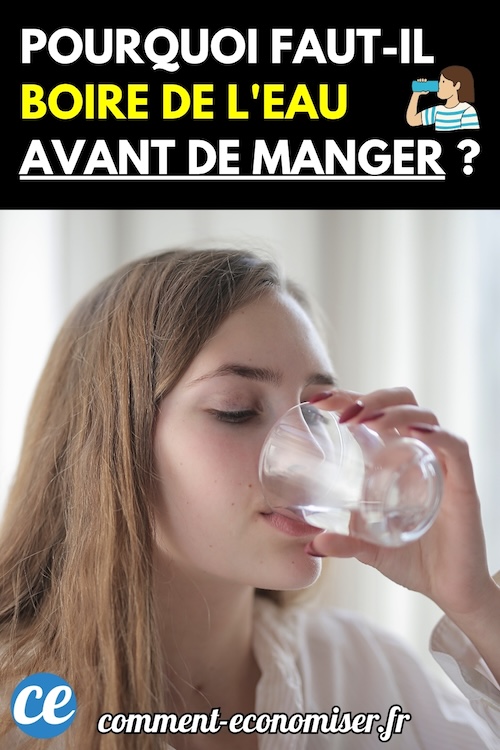 3 Raisons de Boire de l'Eau 30 min Avant les Repas pour Maigrir Facilement.