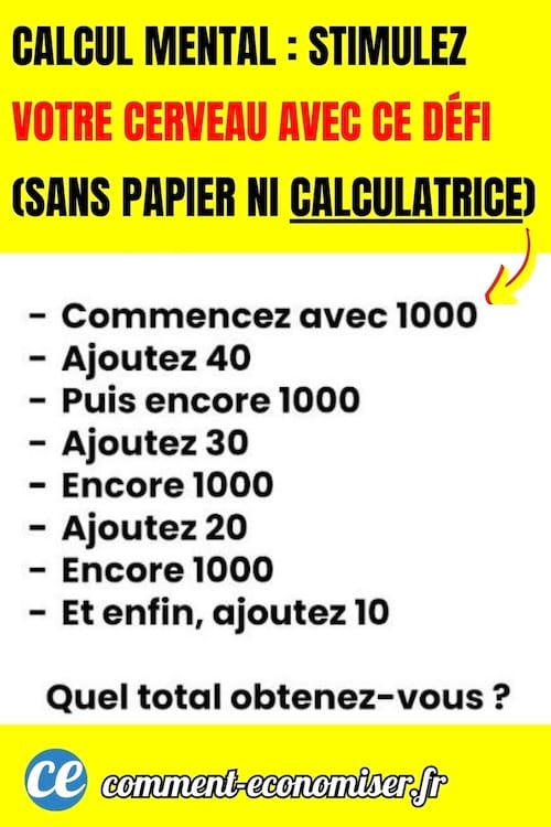 un calcul mental à faire sans calculatrice pour stimuler son esprit