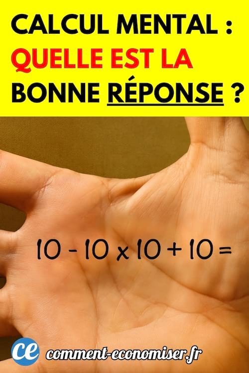 La paume d'une main où il est écrit 10 − 10 × 10 + 10 =