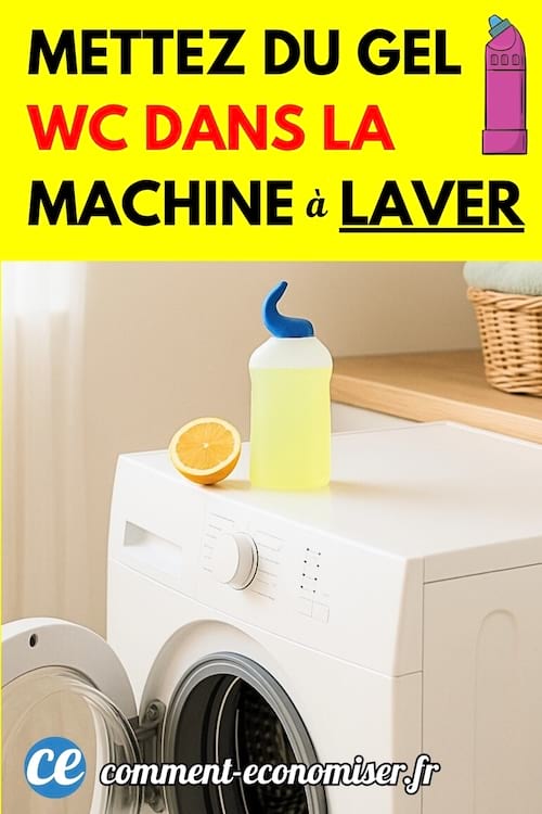 Du gel WC qui est sur une machine à laver