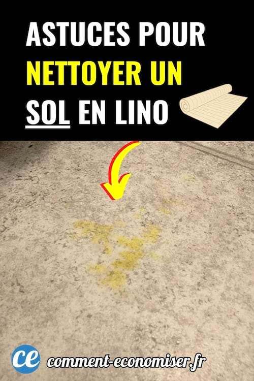 Sol en lino taché de jaune avec texte en haut et flèche vers la tache.