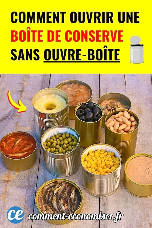 Plusieurs boîtes de conserve ouvertes, flèche jaune, fond jaune vif, texte rouge et noir.