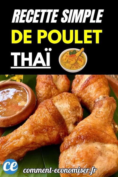 Recette poulet thaï.