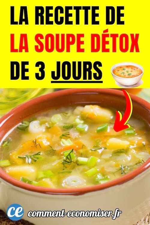 la recette de la soupe détox de 3 jours pour la santé
