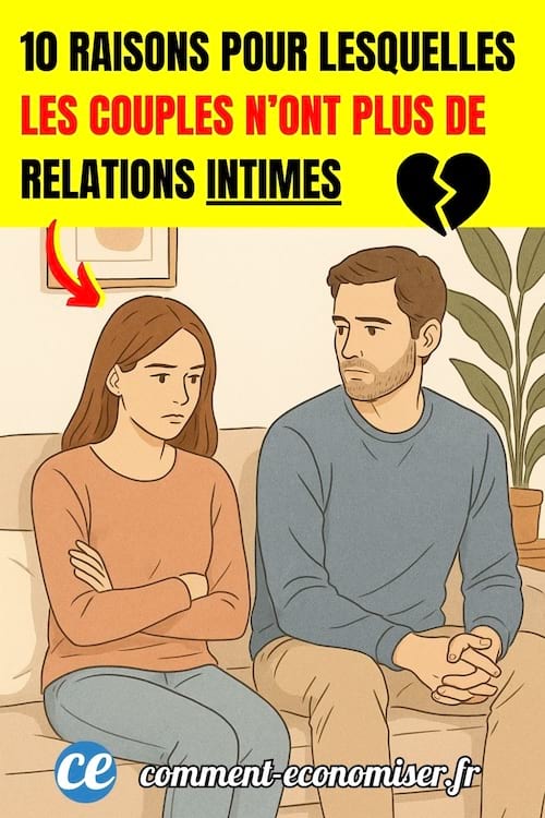 10 raisons qui expliquent pourquoi les couples n'ont pas de relations intimes