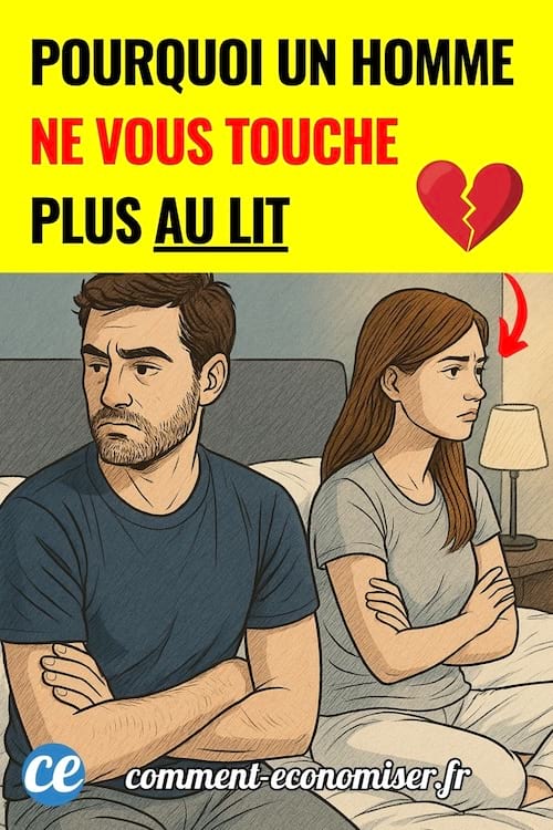 Pourquoi un homme ne vous touche plus au lit