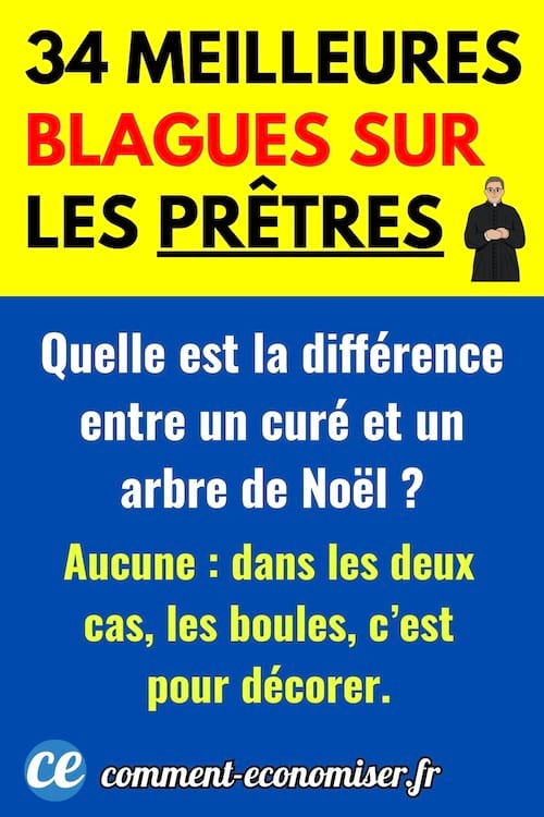 Une blague sur la différence entre les prêtres et un sapin