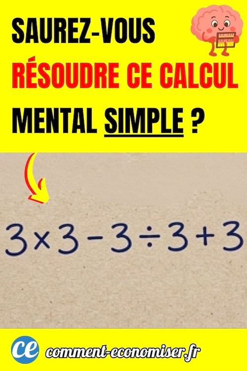 un calcul mental lin&eacute;aire simple &agrave; r&eacute;soudre 